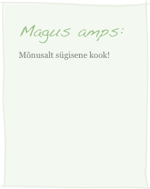 Magus amps:
Mõnusalt sügisene kook!